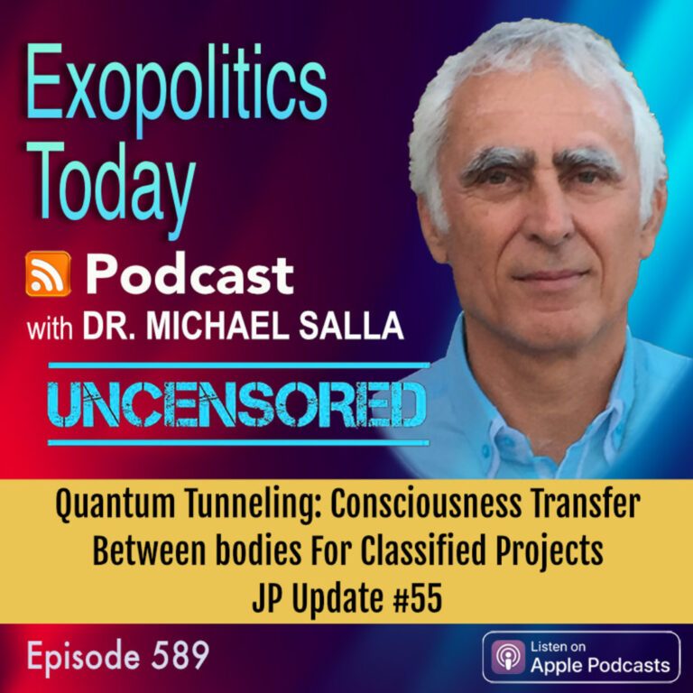 Quantum Tunneling: Consciousness Transfer Between bodies For Classified Projects – JP Update 55